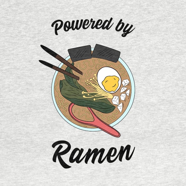 Powered by Ramen by Cute_but_crazy_designs